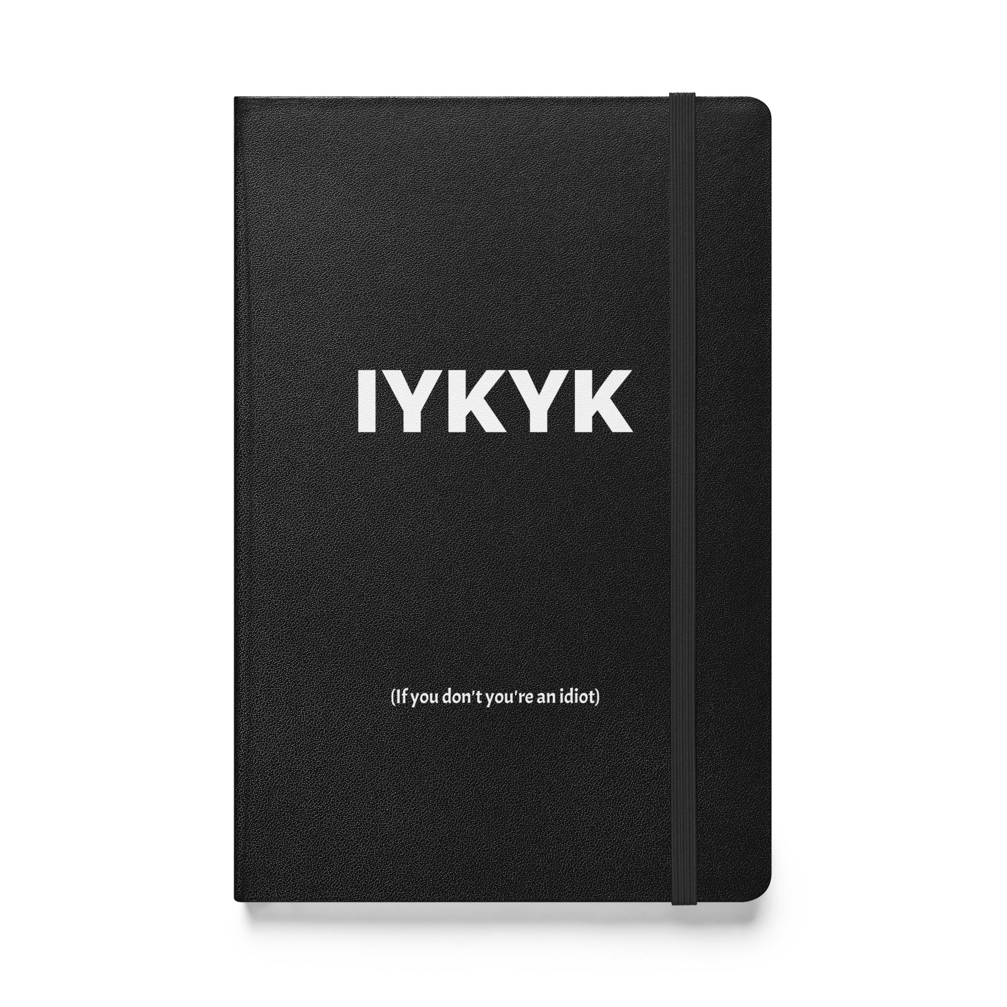 IYKYK Hardcover Notebook Journal